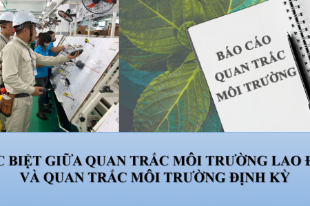 QUAN TRẮC MÔI TRƯỜNG LAO ĐỘNG, QUAN TRẮC MÔI TRƯỜNG ĐỊNH KÌ